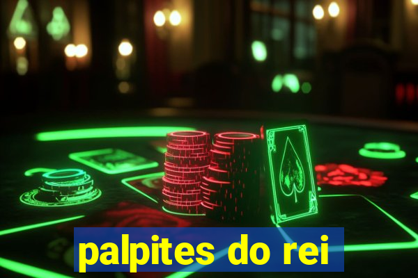 palpites do rei